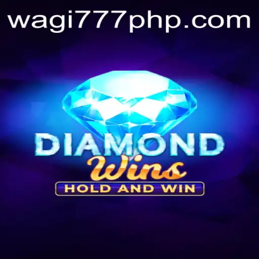 Exploring the Thrills of DiamondWins with WAGi777: A Comprehensive Guide
