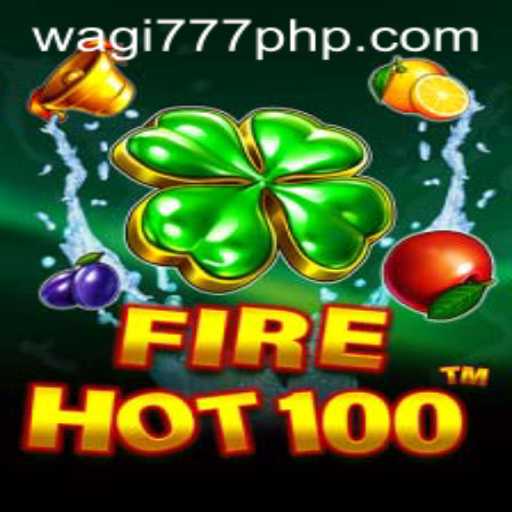 Exploring the Thrilling World of FireHot100 and WAGi777