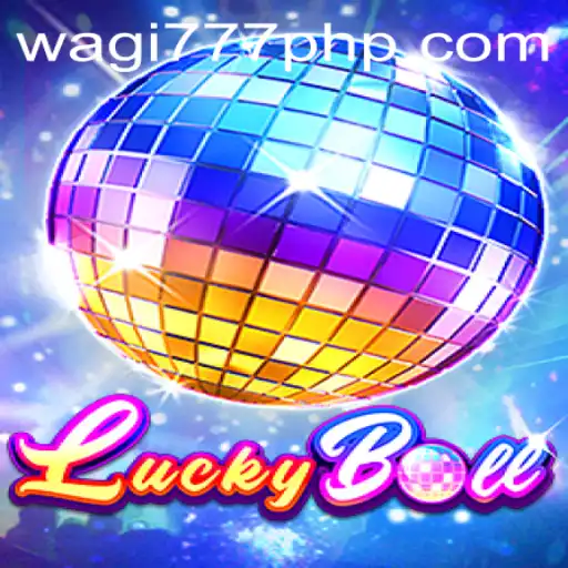 Unlocking the Mysteries of LuckyBall and WAGi777